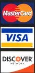 We accept Mastercard, Visa and Discover